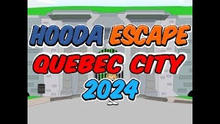 Hooda Escape Quebec City 2024  Walkthrough  Hints  Cheats [upl. by Efi]