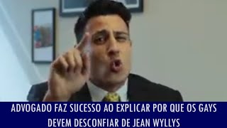 Advogado faz sucesso ao explicar por que os gays devem desconfiar de Jean Wyllys [upl. by Prochoras]