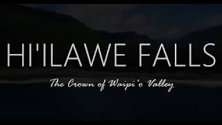 Hiilawe Falls Waipio Valley Hawaii in 4K [upl. by Silas]