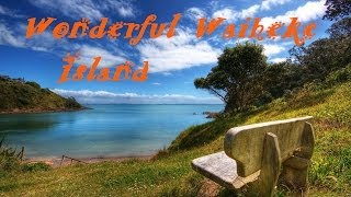 Wonderful Waiheke IslandNew Zealand [upl. by Nylitak]