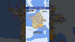 Météo du Jeudi 12 au Samedi 14 Septembre 2024 [upl. by Nadaha]