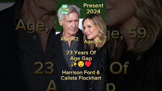 Harrison Ford And Calista Flockhart Love Story antesedepois beforeandafter harrisonford love [upl. by Ailefo]