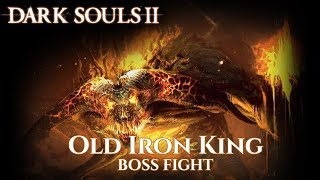 Dark Souls II Boss Fight Old Iron King vs Emergence [upl. by Annawot192]