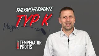 Thermoelement Typ K  alles was Du wissen musst [upl. by Analad]