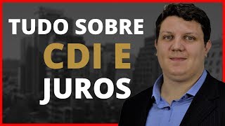 🔴 O que é CDI e TAXA DI Entenda isso HOJE e pare de PERDER DINHEIRO [upl. by Novanod]