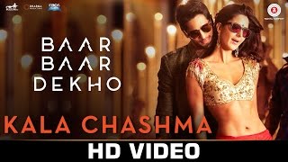 Kala Chashma Baar Baar Dekho Sidharth Malhotra Katrina Kaif Badshah Neha Kakkar Indeep Bakshi [upl. by Gorrono]