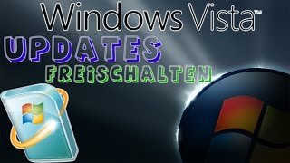 Windows Vista und 7 Updates  Produkte von Microsoft freischalten DeutschHD [upl. by Gard]