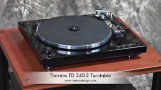 Stereo Design Thorens TD 2402 Turntable in HD [upl. by Rothstein]