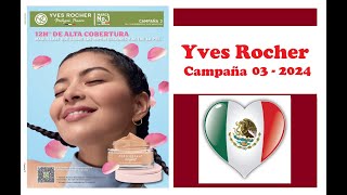 Catálogo digital Yves Rocher Campaña 3 2024 de México [upl. by Lennox]