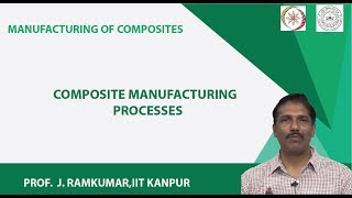 Composite Manufacturing Processes [upl. by Meldon]