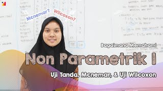 Non Parametrik 1  Statistika Ekonomi dan Bisnis Lanjutan Statistik 2  ELearning STA [upl. by Aydni77]