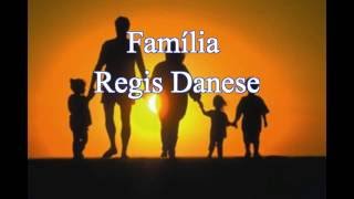 Família Play back Regis Danese reduzido [upl. by Imorej]