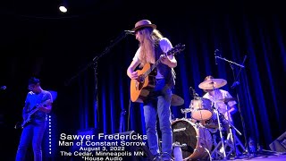 Man of Constant Sorrow Sawyer Fredericks August 3 2022 [upl. by Hollinger646]