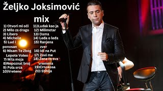 Željko Joksimović mix [upl. by Kelson45]