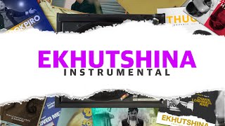 EKHUTSHINA  INSTRUMENTAL OFFICIAL [upl. by Repsag]