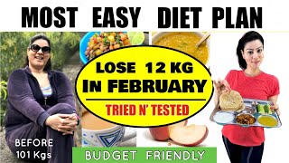 Easily Lose 12 Kgs In FEBRUARY  Most Simple Diet Plan For QUICK Weight Loss  100 Effective Diet [upl. by Davis]