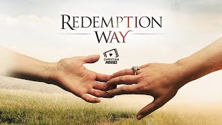 Christian Movies  Redemption Way [upl. by Palua677]