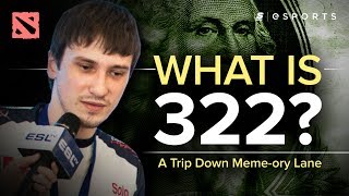 What is 322 A Trip Down Memeory Lane Dota 2 [upl. by Kris]