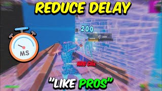 How PROS Get ZERO INPUT DELAY In Fortnite Lower Latency [upl. by Nerac]