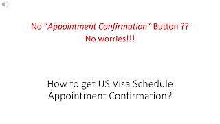 No “Appointment Confirmation” Button No worries [upl. by Ellenig]