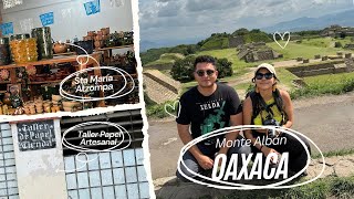 Oaxaca Vlog Monte Albán Papel Artesanal Barro [upl. by Mat]