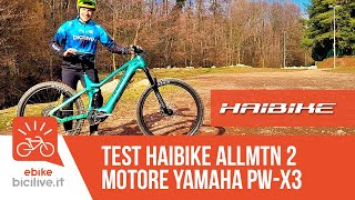 Test eMTB Haibike ALLMTN 2 2023 motore YAMAHA PWX3 [upl. by Lanuk199]