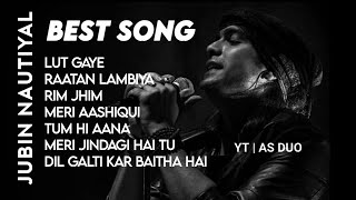 Best of Jubin Nautiyal 202324  Jubin Nautiyal Hit Song  Latest Bollywood Song  Indian Songjubin [upl. by Egide]