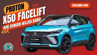 PROTON X50 FACELIFT AKAN TIBA PADA 2025 GUNA ENGIN 15L TGDI 4 SILINDER BARU [upl. by Ettezel]