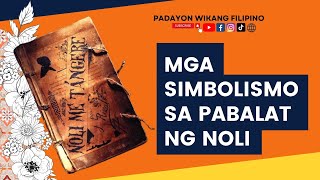 SIMBOLISMO SA PABALAT NG NOLI ME TANGERE w audio [upl. by Efron]