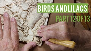 Birds and Lilacs Woodcarving Full process part 12 of 13 [upl. by Bremen695]