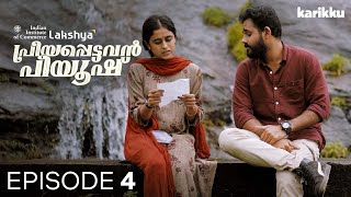 IIC Lakshya â€œ Priyappettavan Piyush â€œ  EP4  Webseries  Karikku [upl. by Ecilef434]