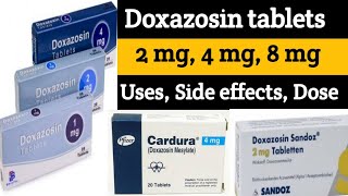 DOXAZOSIN  Medication for Enlarged Prostates amp High Blood Pressure  Dose Side Effects amp More [upl. by Aurea]