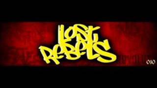 Lost Rebels ft CC amp Excellent [upl. by Inat85]