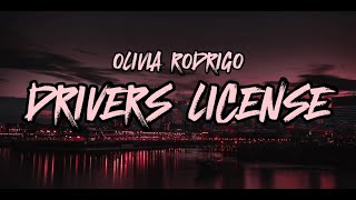 Olivia RodrigoDrivers License Lyrics [upl. by Orlanta104]