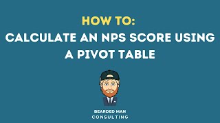 How to generate an NPS score using a pivot table [upl. by Nosnehpets153]