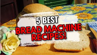 3 Recipes to Make Your Bread Machine Work For You [upl. by Kelwin]