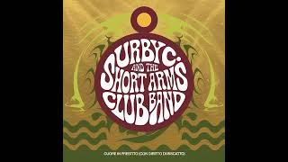 Urby C and the short arms club band  Cuore in prestito con diritto di riscatto [upl. by Louise249]