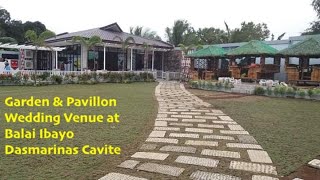 Garden and Pavillon Wedding Venue  Balai Ibayo Resort Dasmarinas Cavite [upl. by Nosrettap119]