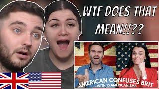 British Couple Reacts to 15 American Phrases That Totally Confuse Brits [upl. by Encratia924]