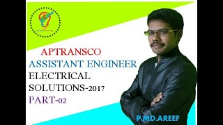 APTransco Assistant Engineer Electrical Solutions 2017 part 2 [upl. by Eilraep]