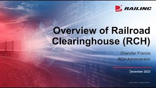 Railroad Clearinghouse Overview Webinar [upl. by Enilegna962]