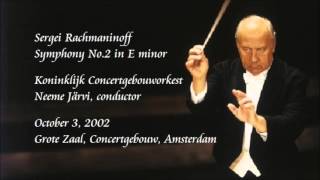 Rachmaninoff Symphony No2 in E minor  N Järvi  Royal Concertgebouw Orchestra [upl. by Troxell]