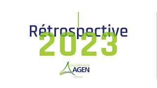 Agglo dAgen  2023 dans le rétro [upl. by Reppiks517]