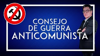 Inicios del Consejo de Guerra Anticomunista [upl. by Yanahs]