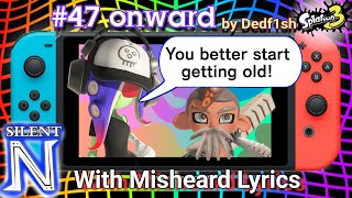 Misheard Lyric Video quot47 onwardquot by Dedf1sh Feat Off The Hook Splatoon 3 [upl. by Ecirtaed]