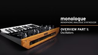 Korg monologue Video Overview Part 1 Oscillators [upl. by Anih]