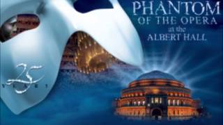 06 The point of no return The Phantom of the Opera 25 Anniversary [upl. by Sheff]