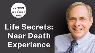 “Lessons from NearDeath Experiences” I Curious by Nature I Dr Bruce Greyson [upl. by Alodee345]