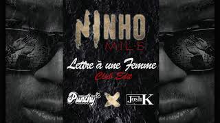 Ninho  Lettre à une femme Remix [upl. by Ahsila166]