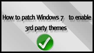 How to patch Windows 7 for custom themes full tutorial [upl. by Naldo]